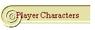 Player Characters