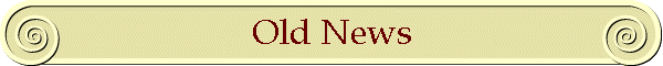 Old News